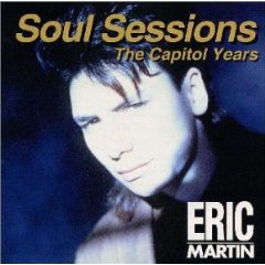 Eric Martin (Mr. Big)의 앨범 Soul Sessions - The Capitol Years 커버 아트 이미지